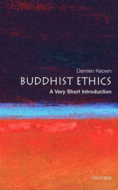 Buddhist Ethics: A Very Short Introduction 