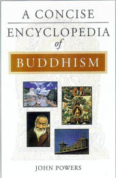 A Concise Encyclopedia of Buddhism