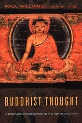 Buddhist Thought: A Complete Introduction to the Indian Tradition 