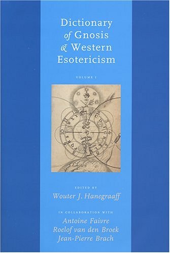 Dictionary of Gnosis and Western Esotericism