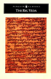 The Rig Veda:  An Anthology of One Hundred & Eight Hymns 