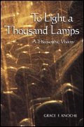 To Light a Thousand Lamps