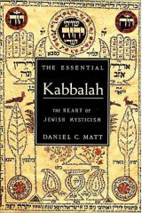 The Essential Kabbalah: The Heart of Jewish Mysticism