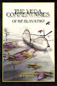 The Veda Commentaries of H.P. Blavatsky