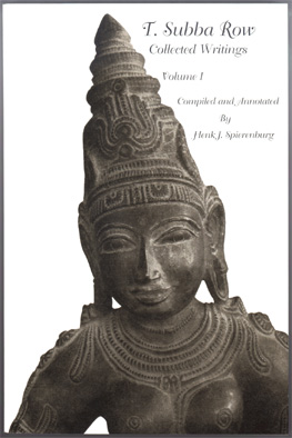 T. Subba Row Collected Writings